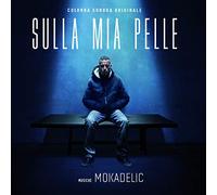 O. S. T. -Sulla Mia Pelle( Mokadelic) - Sulla Mia Pelle