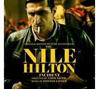 O. S. T. -The Nile Hilton Incident( Krister Linder) - The Nile Hilton Incident (Orig