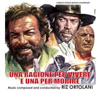 O. S. T. -Una Ragione Per Vivere E Una Per Morire( O. S. T. By Riz Ortolani) - Una Ragione Per Vivere E Una Per Morire (O.S.T. By Riz Ortolani)