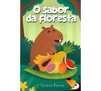 O Sabor da Floresta