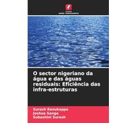 O sector nigeriano da água e das águas residuais: Eficiência das infra-estruturas