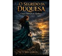 O Segredo da Duquesa: Cinzas e Redenção em Rothbury