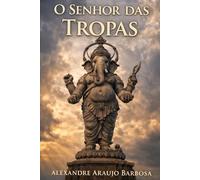 O Senhor das Tropas