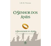 O Senhor dos Aneis: A Irmandade do Anel