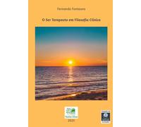 O Ser Terapeuta em Filosofia Clínica