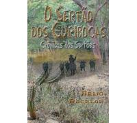 O Sertão Dos Curibocas