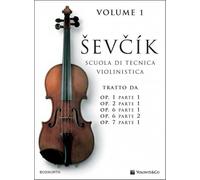O. SEVCIK - SCUOLA DI TECNICA VIOLINISTICA VOL. 1