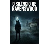 O Silêncio de Ravenswood