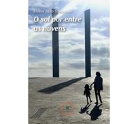 O sol por entre as nuvens