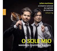 Julien Martineau O Sole Mio: Mandolin Concertos & Songs (CD) Album