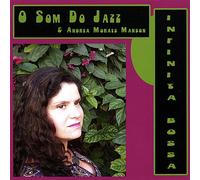 O Som Do Jazz - Infinita Bossa