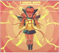 O Sonoro Maxin - A Onda Sonora [Chega Interior] [Import]