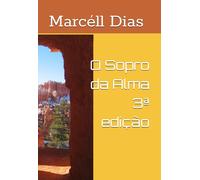 O Sopro da Alma 3ª edição