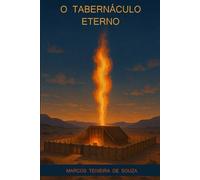 O Tabernáculo Eterno
