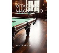 O TACO DO MAGISTRADO