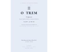 O Testamentum Domini: O Aparato - O Volume do Trem