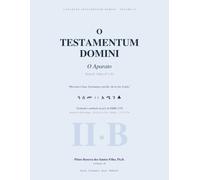 O Testamentum Domini: O Aparato · Parte B · Fólios 47-93 - Edição Crítica em Três Zonas