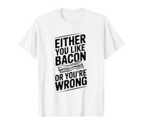 O Ti Piace la Pancetta o Ti sbagli Divertente Maglietta