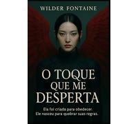 O Toque que Me Desperta