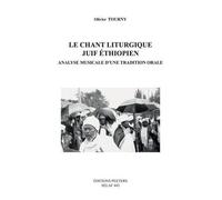 O. Tourny Le Chant Liturgique Juif Ethiopien. Analyse Musicale D'une (Tascabile)
