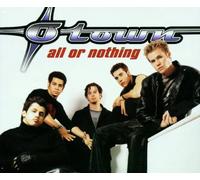 O-Town - All Or Nothing