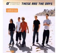O-Town - These Are The Days