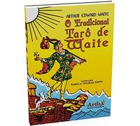 O Tradicional Tarô de Waite - 2ª Ed. 2013