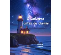 O Universo antes de dormir
