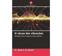 O vácuo das vibrações: Baudelaire entre a poesia e a física quântica