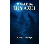 O Vale da Lua Azul