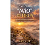 O Valor do "Não" de Deus