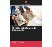 O valor estratégico da informação