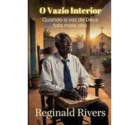 O Vazio Interior: Quando a voz de Deus fala mais alto
