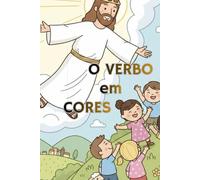 O Verbo em Cores: Pinte com Jesus