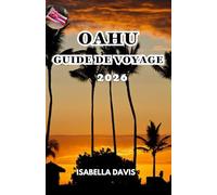 OAHU GUIDE DE VOYAGE 2026