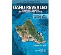 Oahu Revealed: The Ultimate Guide to Honolulu, Waikiki & Beyond [Lingua Inglese]