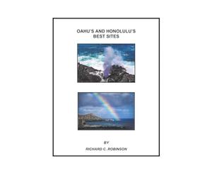 OAHU’S AND HONOLULU’S BEST SITES