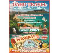 Oahu Travel Word Search for Adults: A Destination of Relaxation Puzzle Book (Supersized Edition)