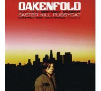 Oakenfold, Paul - Faster Kill Pussycat