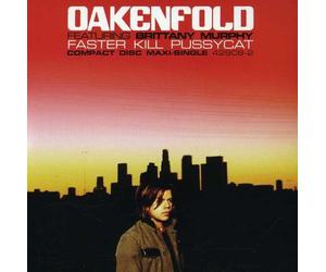 Oakenfold, Paul - Faster Kill Pussycat