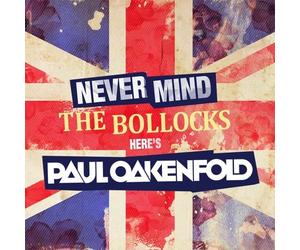 Oakenfold, Paul - Never Mind The Bollocks Here's Paul Oakenfold