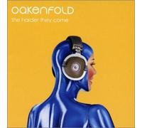 Oakenfold - The Harder They Come