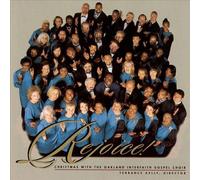 Oakland Interfaith Gospel Choir - Rejoice!