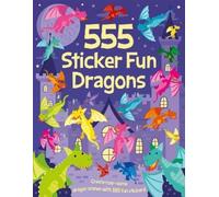 Oakley Graham 555 Sticker Fun Dragons (Tascabile) 555 Sticker Fun