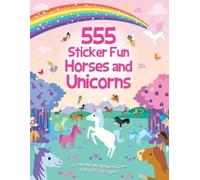 Oakley Graham 555 Sticker Fun Horses and Unicorns: Activity Book (Tascabile)