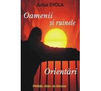 Oamenii si ruinele - Julius Evola, Editie in limba romana
