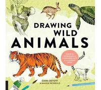 Oana Befort Maggie Reinbold Drawing Wild Animals (Tascabile)