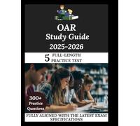 OAR Study Guide 2025-2026: Navigate. Master. Achieve.