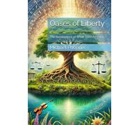 Oases of Liberty: The Renaissance of Small Town America