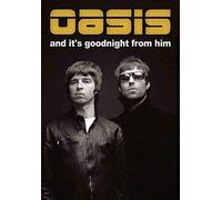 Oasis - And It'S Goodnight From Him - Dvd